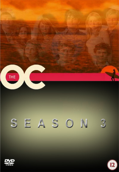 The O.C. - Season 3 [142487] (A1774236299) [[Shows 2.0]] --Plex--